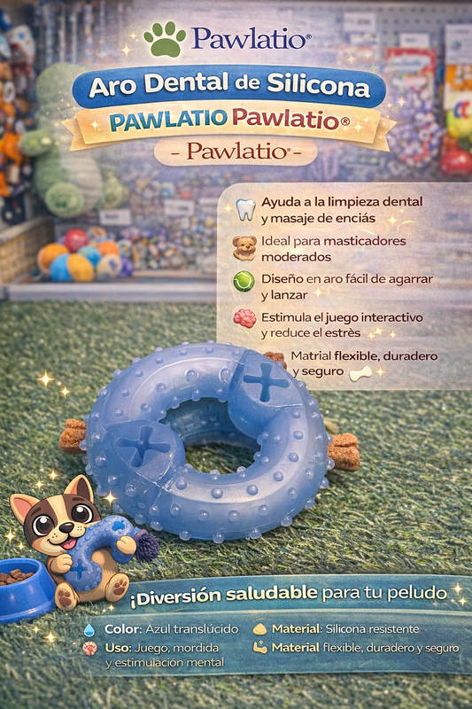🐾 Aro Dental de Silicona Pawlatio®